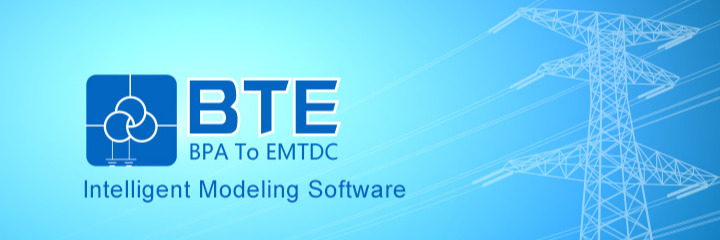 BTE（BPA to EMTDC）电磁暂态智能建模软件